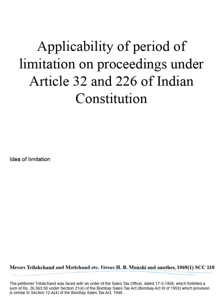 Limitation Period for Article 32 & 226 Cases | PDF | Certiorari | Lawsuit
