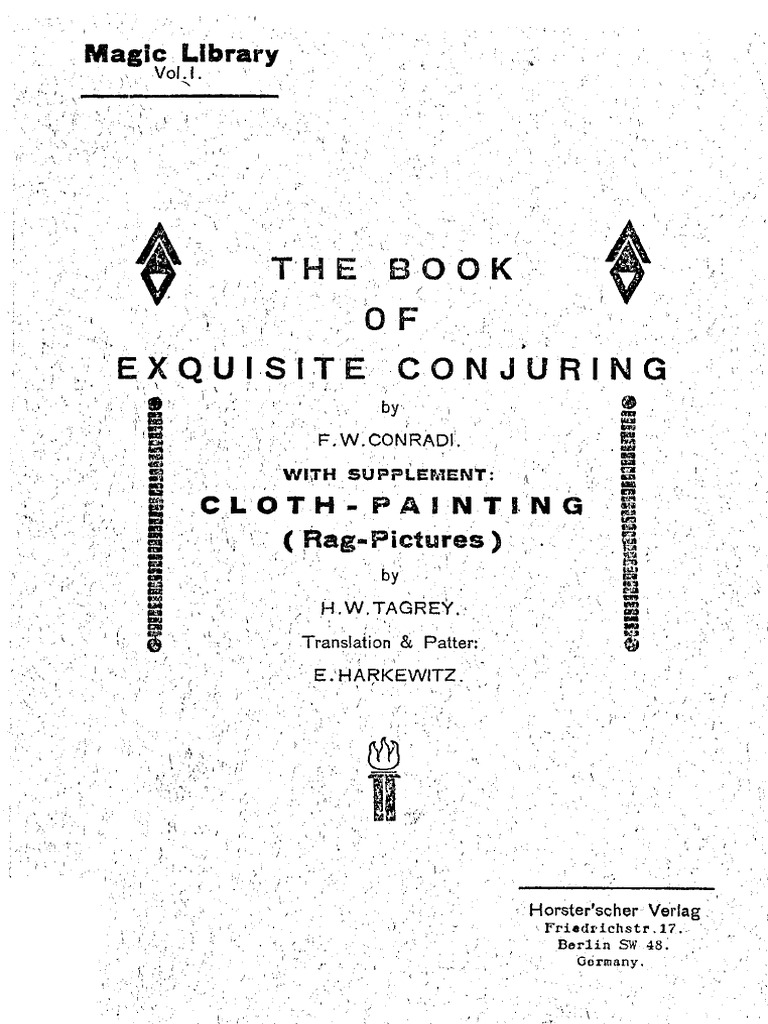 The Book of Exquisite Conjuring: by F.W. Conradi With Supplement ...