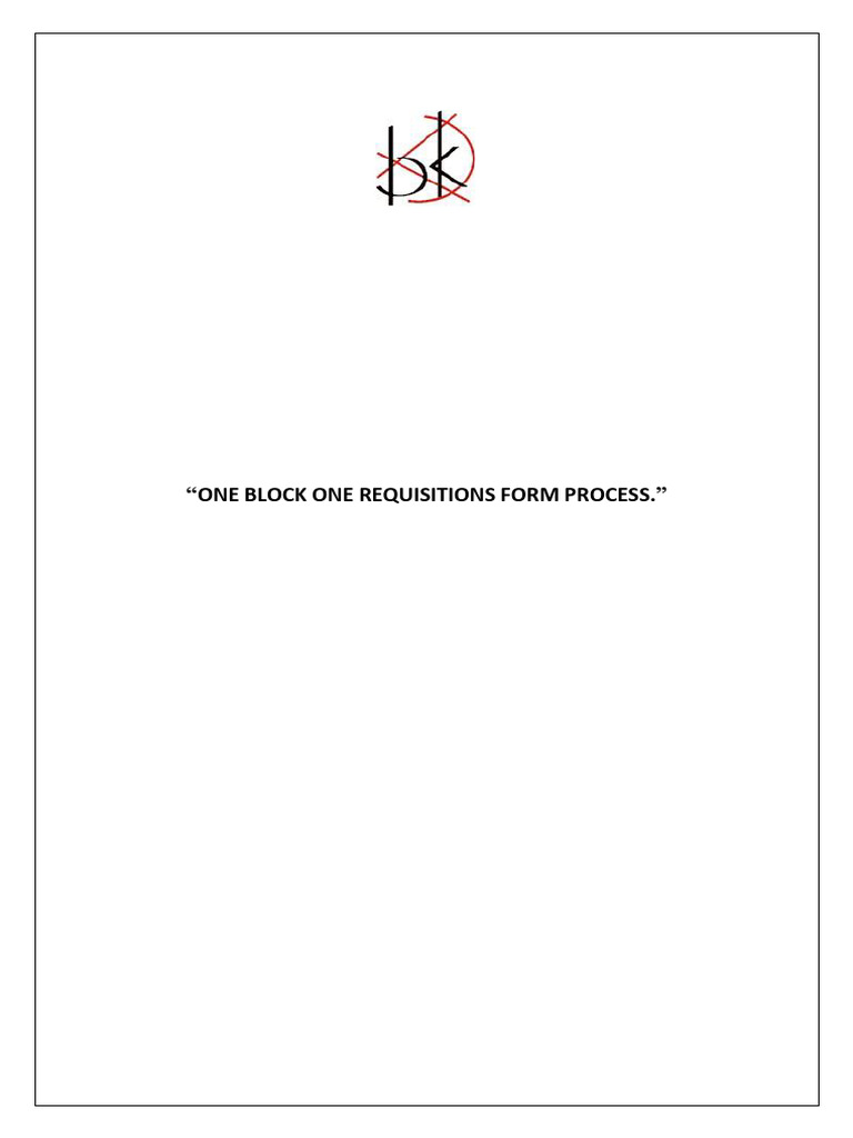 22256 & 22257 - One Block One Requisitions From Process | PDF ...