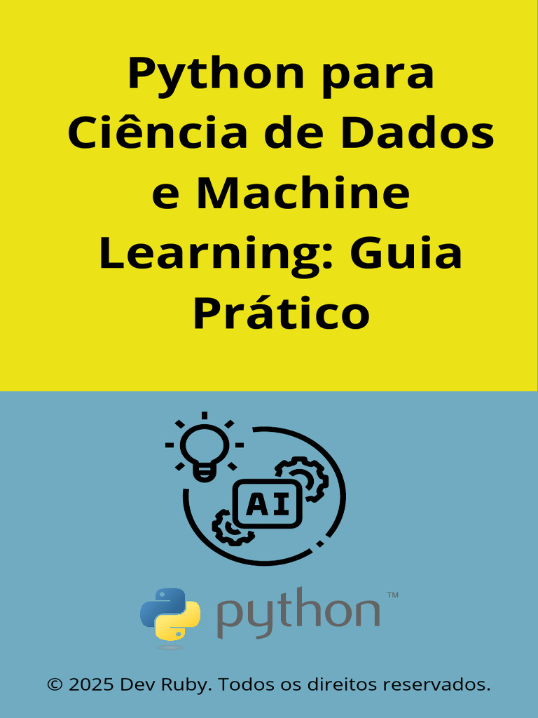 Python--para--Ciência--de--Dados--e--Machine--Learning--Guia--Prático | PDF