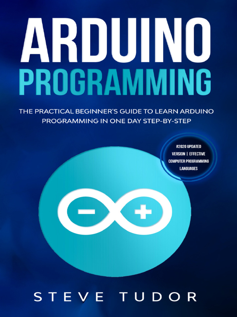 Arduino The Practical Beginners Guide To - Steve Tudor | PDF | Arduino ...