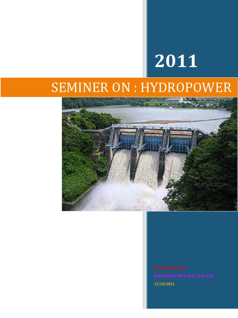 Hydropower Seminar Report Overview | PDF | Hydroelectricity | Wind Power