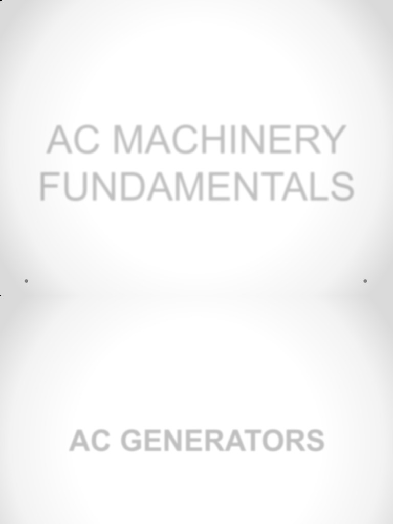 Fundamentals of AC Machines Part 1 | PDF | Electric Motor | Electric ...