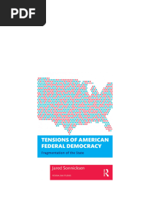 Tensions of American Federal Democracy Fragmentation of the State 1st Edition Jared Sonnicksen instant download