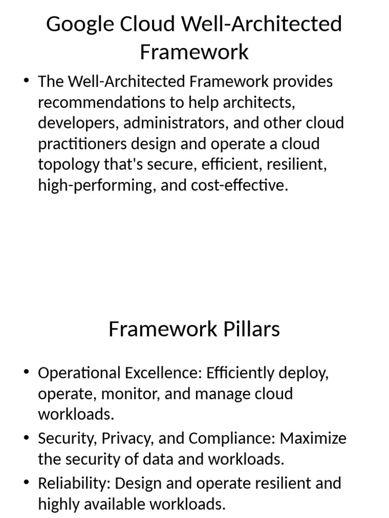 Google_Cloud_Well_Architected_Framework_Presentation | PDF