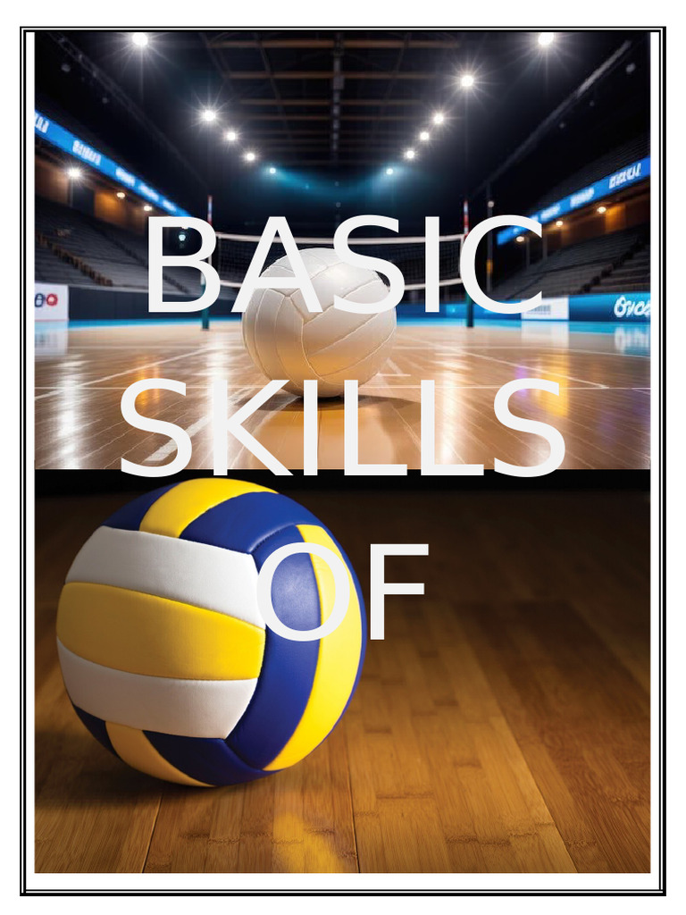 Basic Skills of Volleyball | PDF