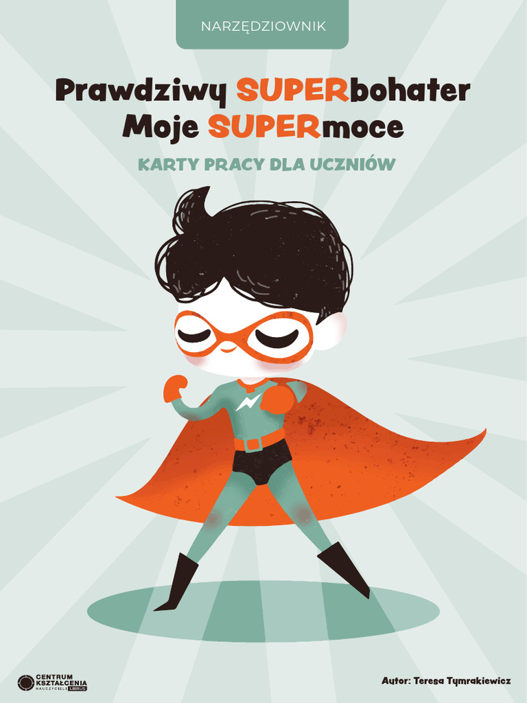 Biuletyn CKN Prawdziwy SUPERbohater Moje SUPERmoce | PDF