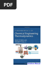 Fundamentals of Chemical Engineering Thermodynamics 1st Edition Dahm Solutions Manual download