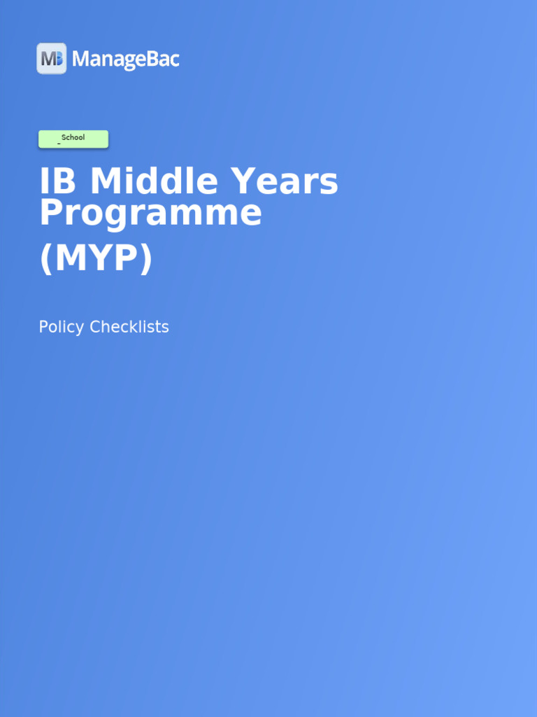 IB MYP Policy Checklists for Schools | PDF | Academic Integrity | Learning
