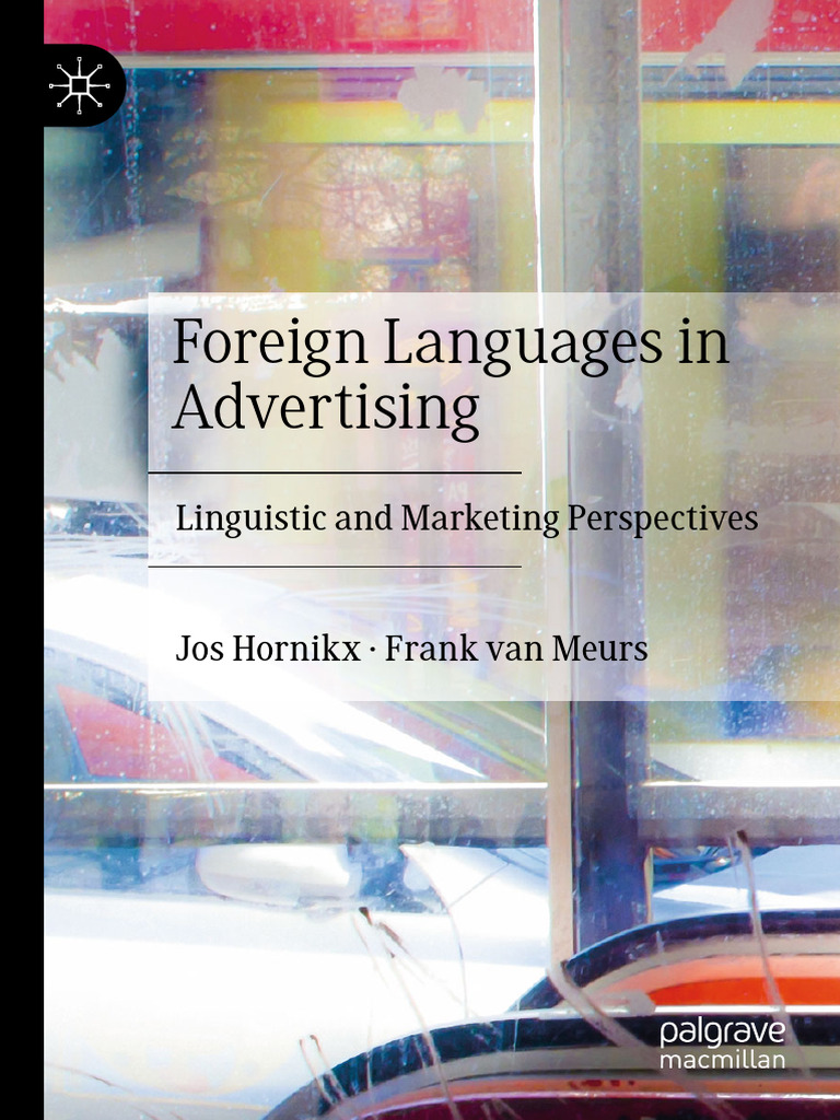 Foreign Languages in Advertising Linguistic and Marketing Perspectives ...