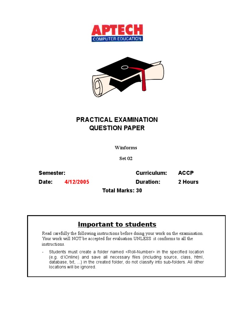 Practical Examination Question Paper: Semester: Curriculum: Accp Date ...