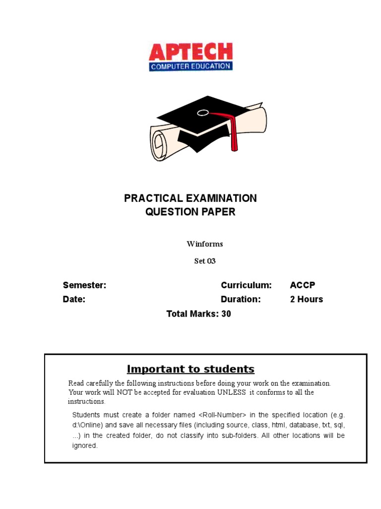Practical Examination Question Paper: Semester: Curriculum: Accp Date ...