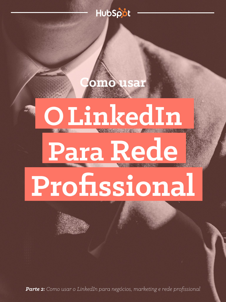 Networking Eficaz no LinkedIn: Dicas Práticas | PDF | LinkedIn | Rede ...