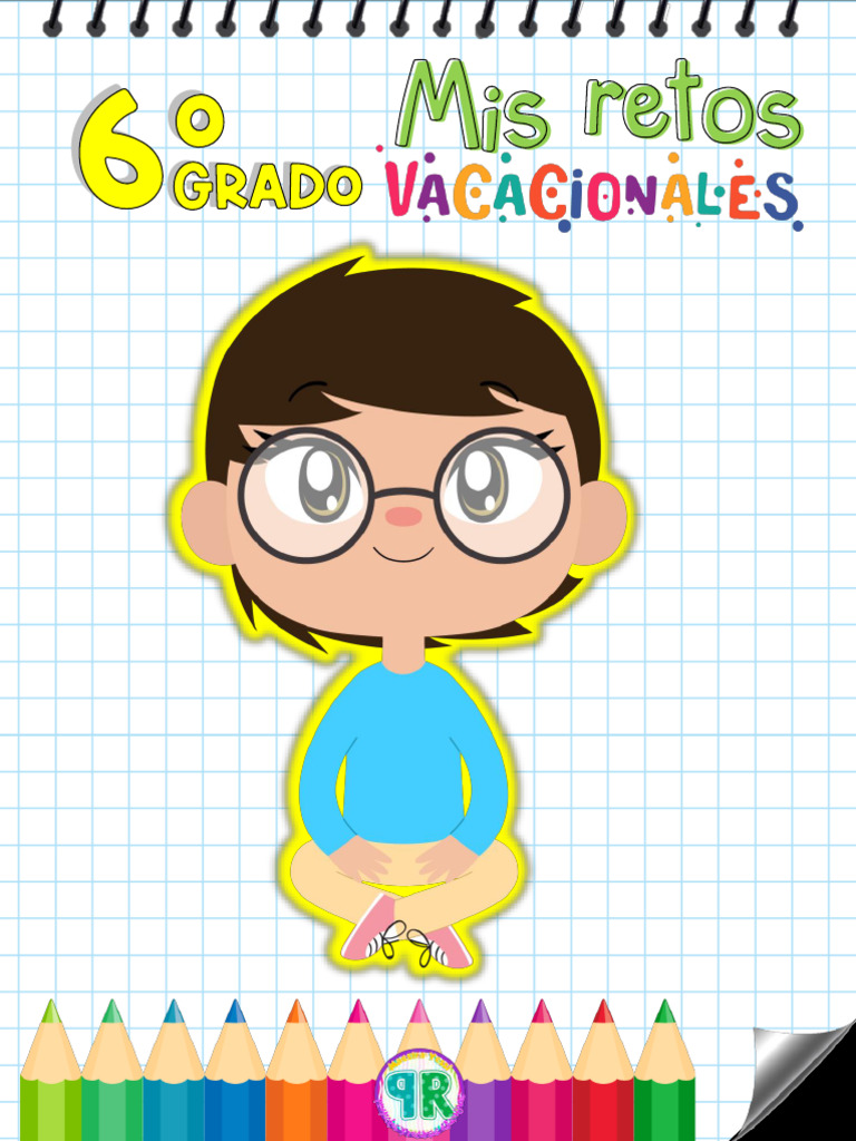 6to Grado Mis Retos Vacacionales | PDF | Contaminación | Residuos