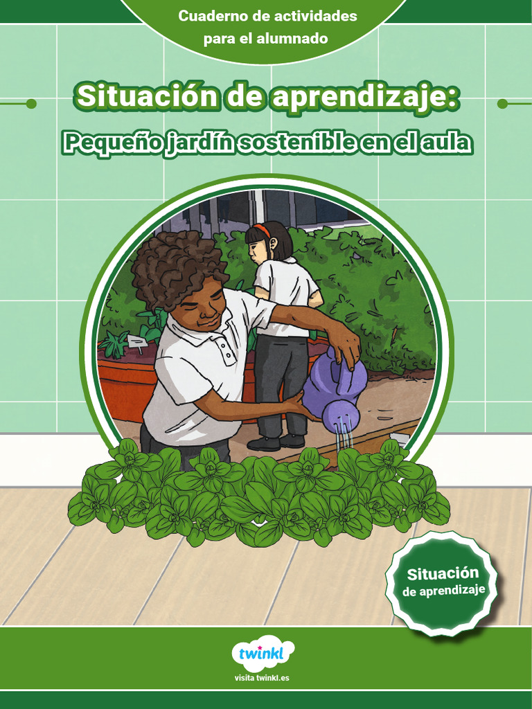 Jardín Sostenible en el Aula: Actividades | PDF | Salón de clases | Compost