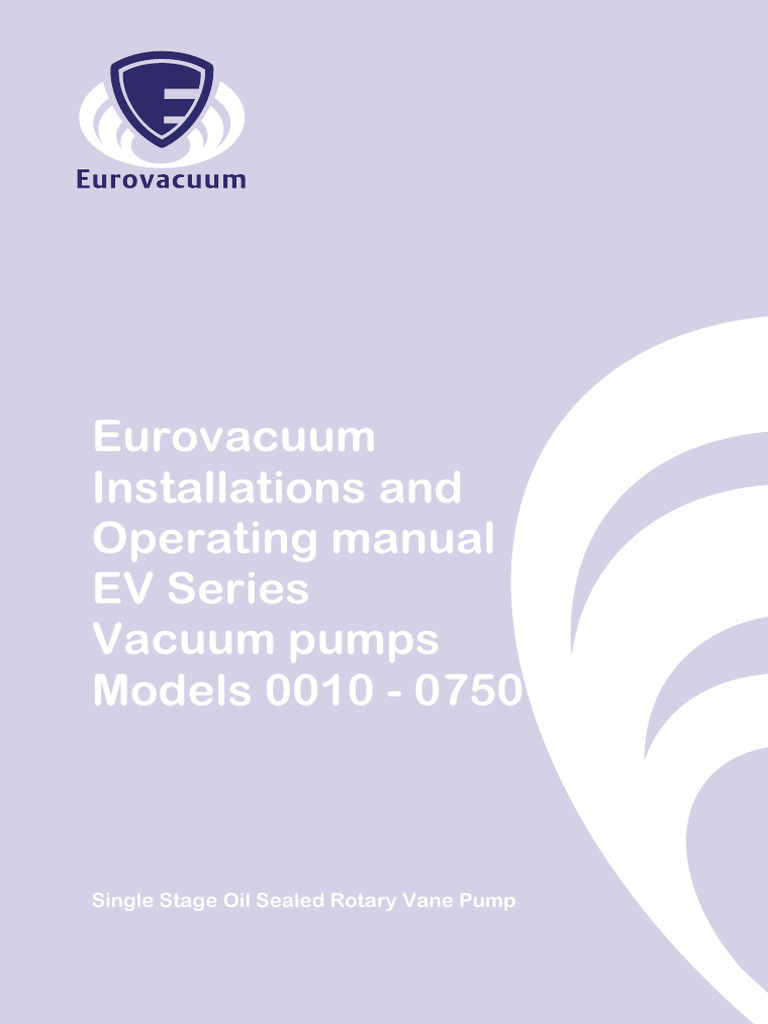 Eurovacuum EV Series Pump Manual | PDF | Pump | Vacuum