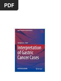 Interpretation of Gastric Cancer Cases (Experts' Perspectives on Medical Advances) 1st Edition Jianqiang Cai download