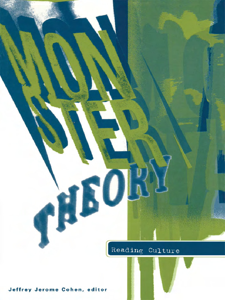 Jeffrey Jerome Cohen - Monster Theory - Reading Culture-University of  Minnesota Press (1996) | PDF | Dracula | Vampires