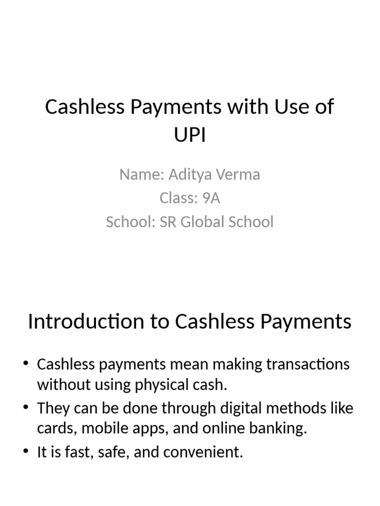 Cashless Payments UPI Aditya Verma | PDF
