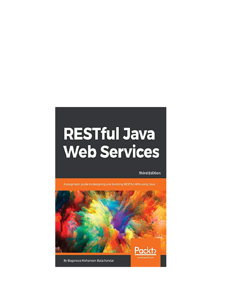 RESTful Java Web Services A pragmatic guide to designing and building ...