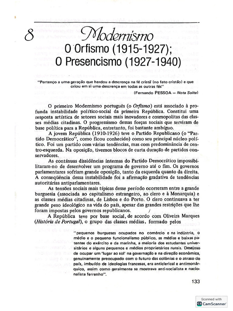 Texto. Modernismo. O Orfismo 1915-1927. O Presencismo 1927-1940 ...