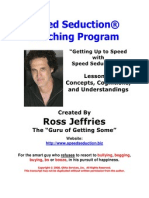 Speed Seduction® Coaching Program: Ross Jeffries