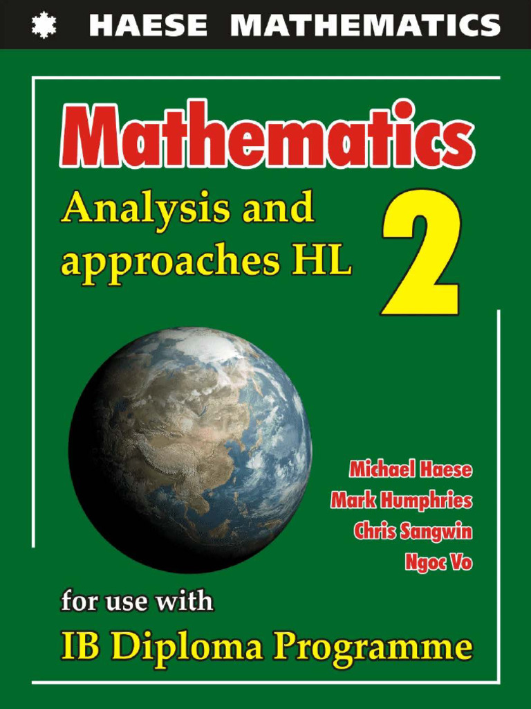 Mathematics - HL 2 - Haese 2019 | PDF