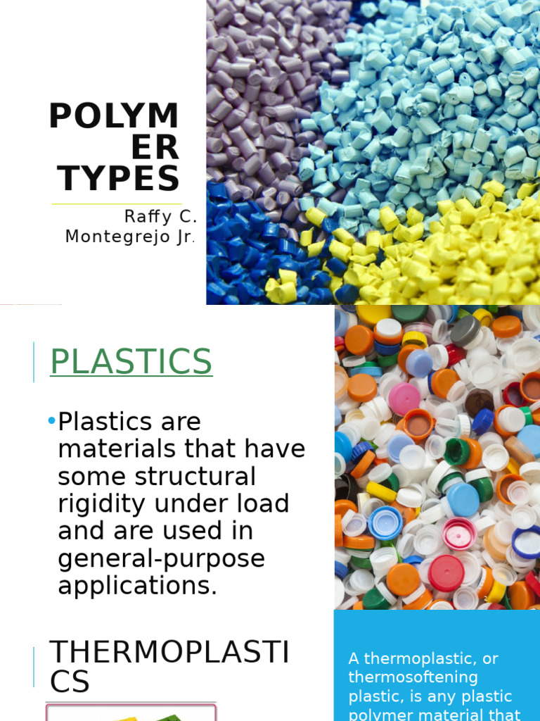 Overview of Polymer Types and Uses | PDF | Polymers | Thermoplastic