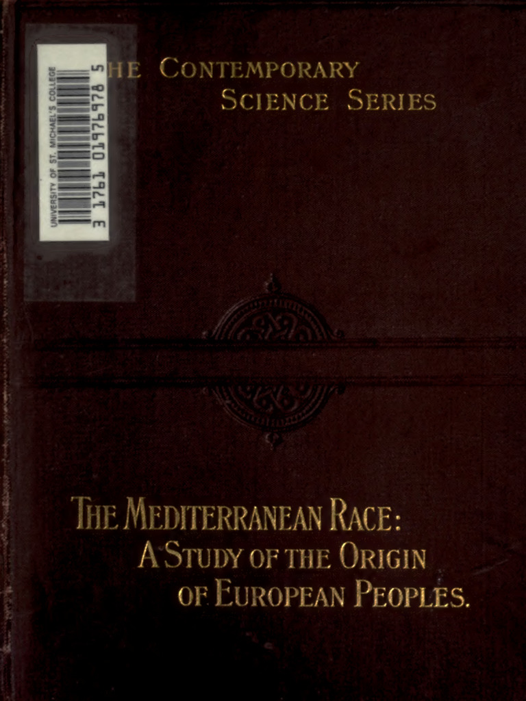 The Mediterranean Race A Study of The Origin of European Peoples | PDF ...
