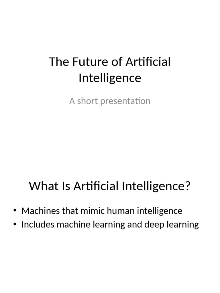 The Future of Artificial Intelligence | PDF
