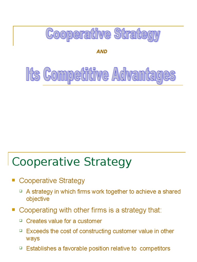 Cooperative Strategies for Competitive Advantage | PDF | Strategic ...