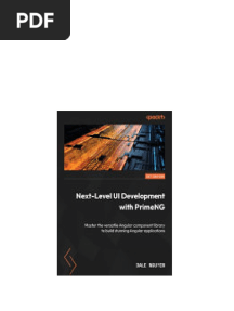 Next-Level UI Development with PrimeNG: Master the versatile Angular component library to build stunning Angular applications 1st Edition Dale Nguyen download