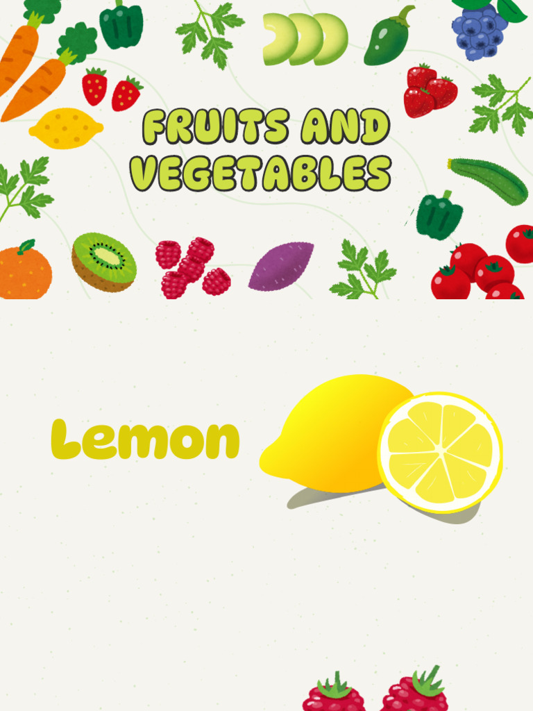 Fruits and Vegetables Presentation | PDF