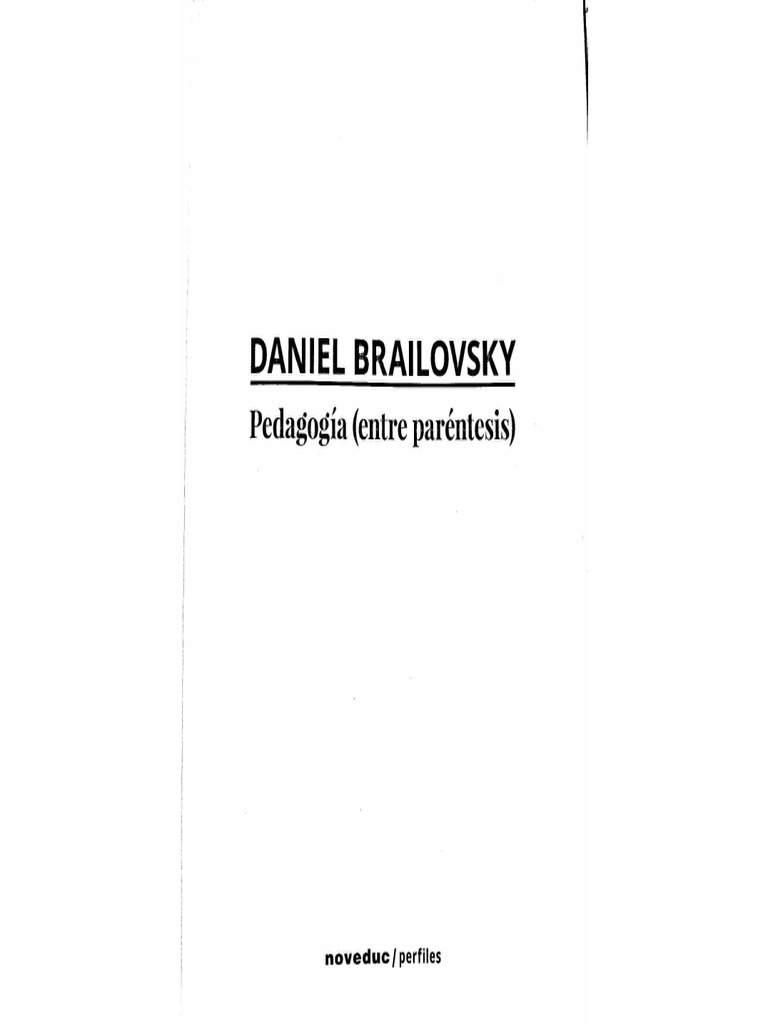 Brailovsky (2019) Pedagogía (Entre Paréntesis) | PDF