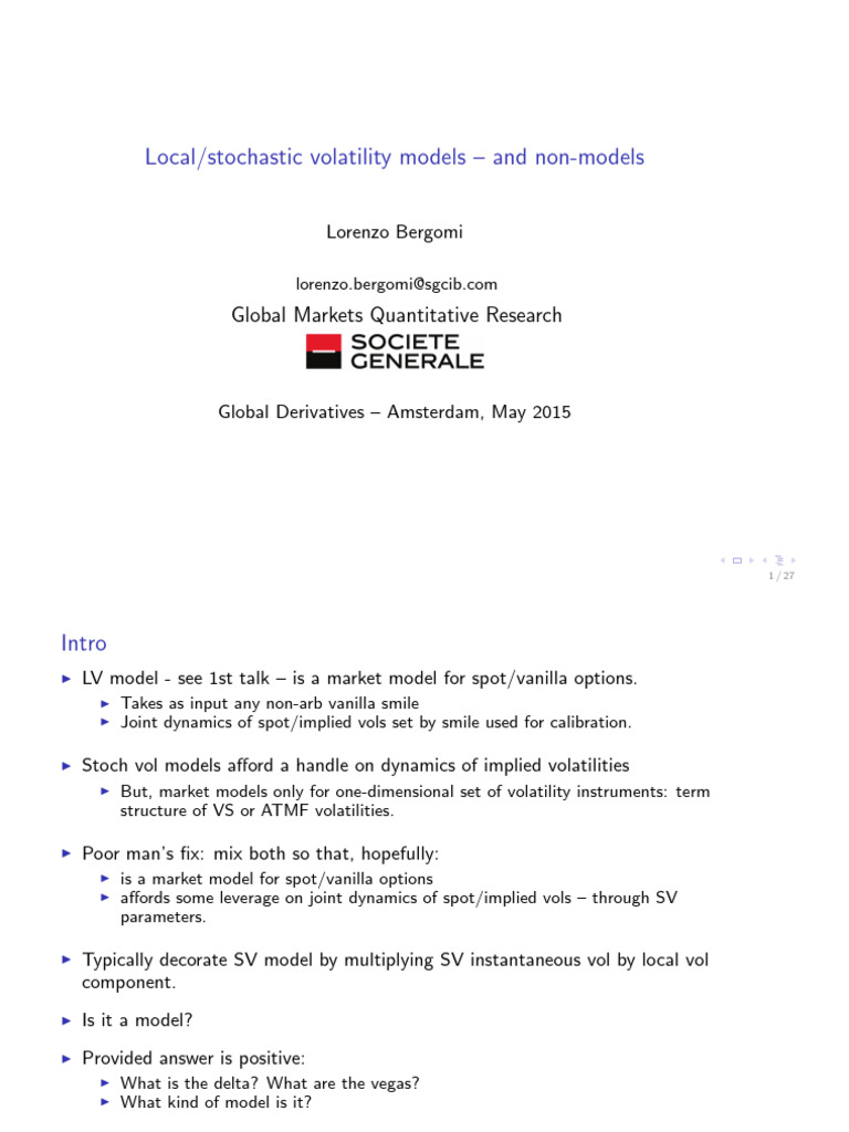 Local & Stochastic Volatility Models - and Non-Models Course Notes ...