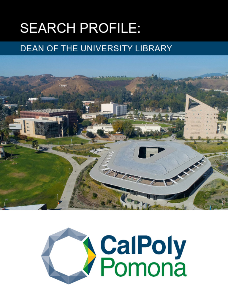 Cal Poly Pomona Dean of University Library Profile | PDF | Libraries ...