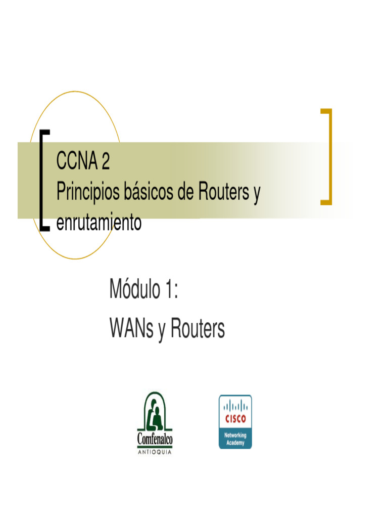 Routers y WAN: Fundamentos CCNA 2 | PDF | Enrutador (Computación) | Red ...