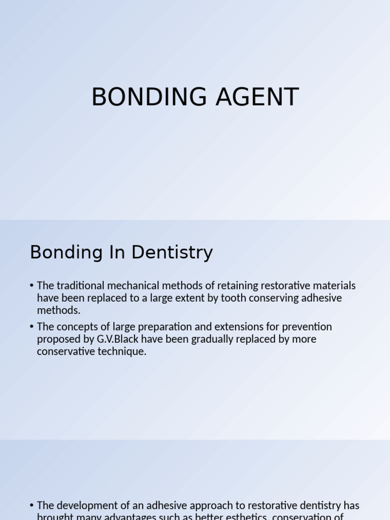 Dental Bonding Agents Explained | PDF | Adhesion | Physical Chemistry
