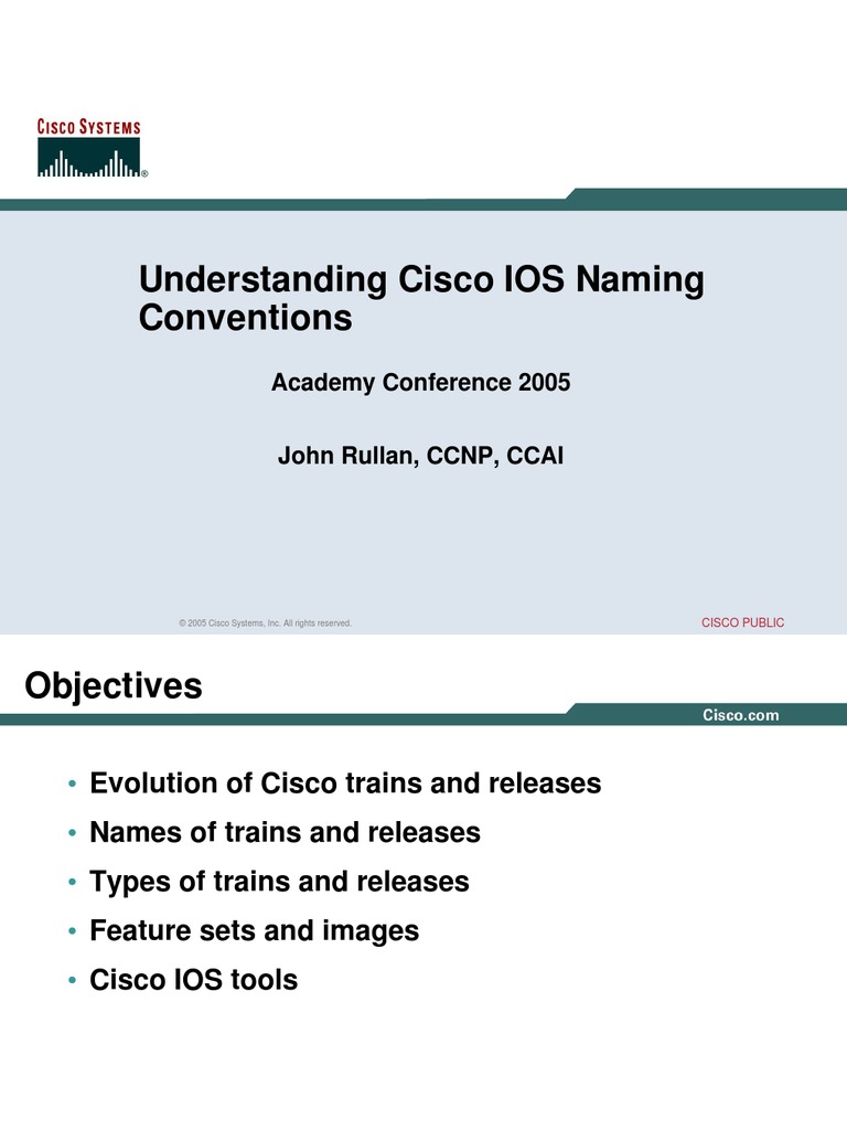 Cisco IOS Naming Conventions Cisco Systems Ios