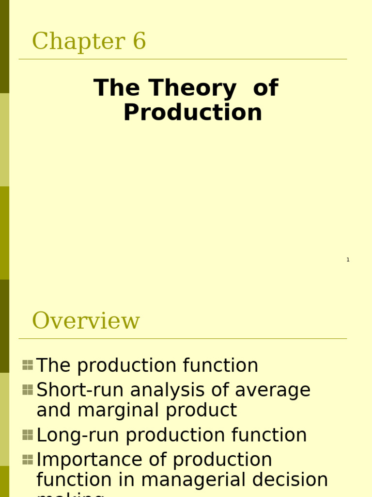 CHAPTER 6; THEORY OF PRODUCTION | PDF | Production Function | Long Run ...