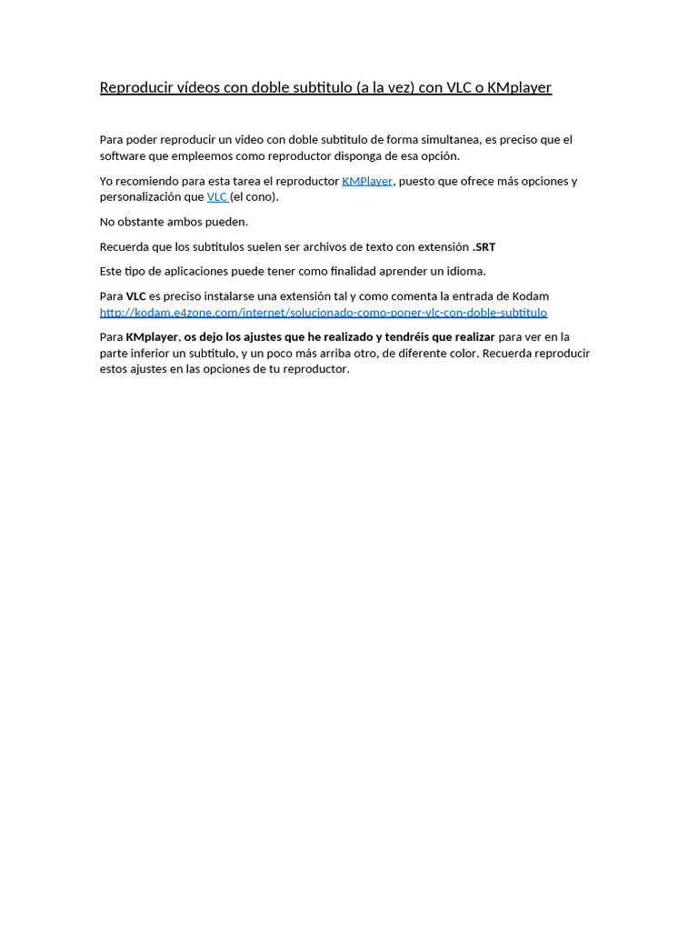 Reproducir Vídeos Con Doble Subtitulo en VLC y KMplayer | PDF
