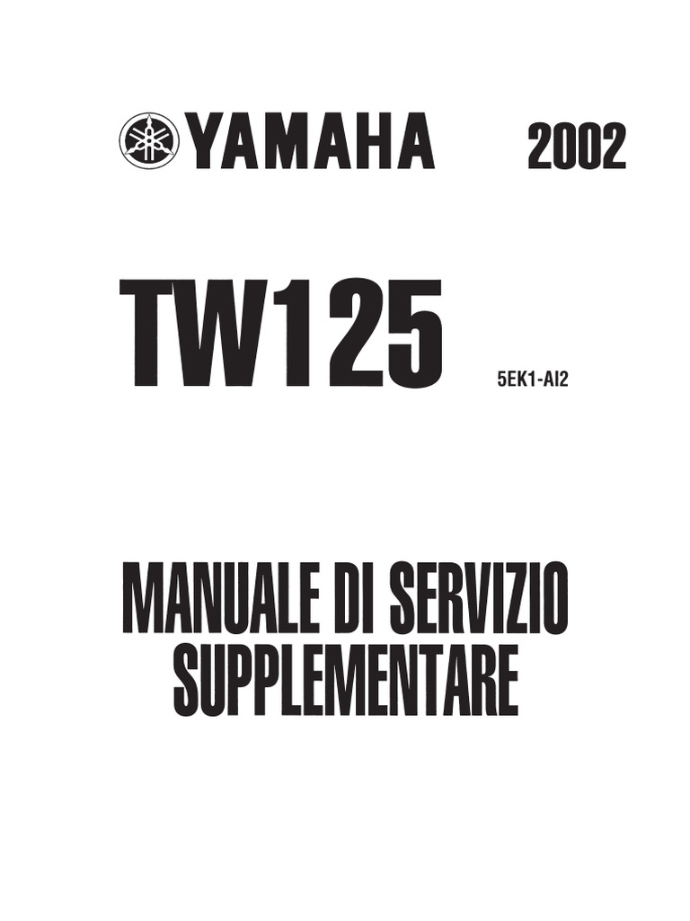 Yamaha TW 125-Supplrmentary Service Manual | PDF