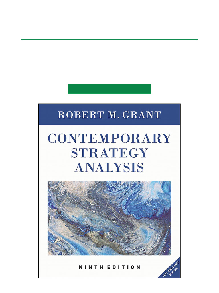 Contemporary Strategy Analysis Text and Cases Edition, 9th Edition