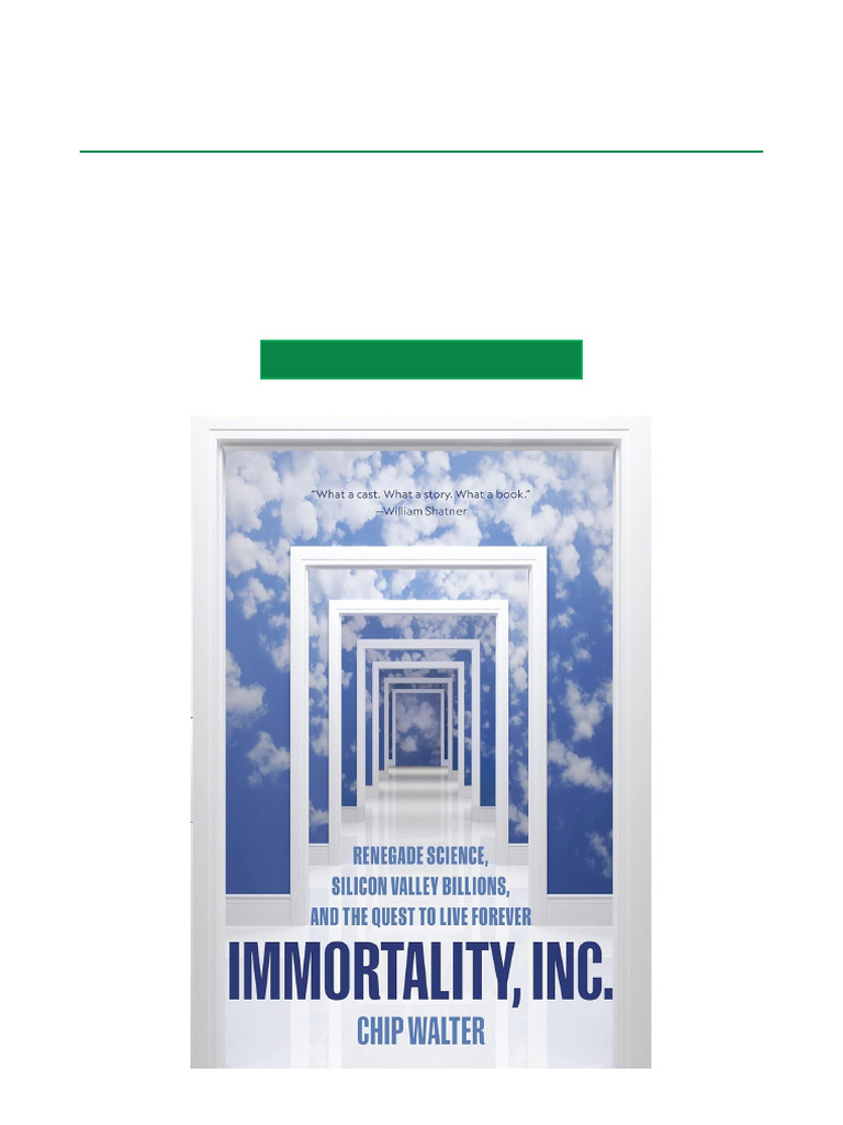 Immortality, Inc. Renegade Science, Silicon Valley Billions, and The ...