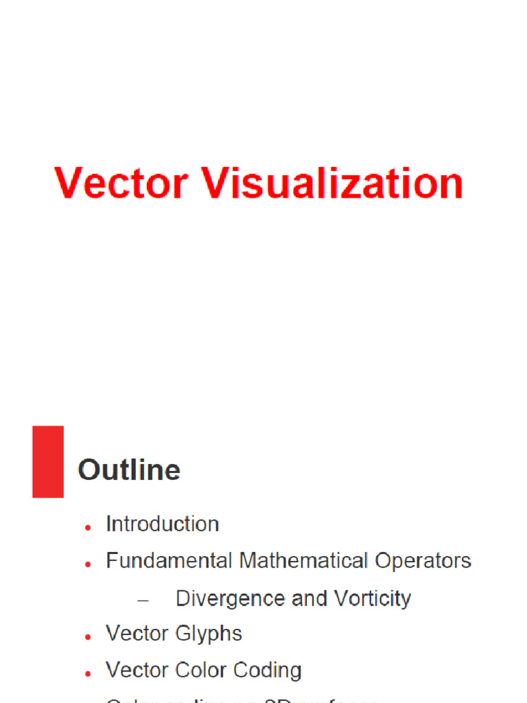 Vector Field Visualization Techniques | PDF | Divergence | Euclidean Vector