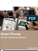 Smartphones: New User Paradigms and Behaviors