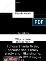 Shania Twain: By: Sabrina