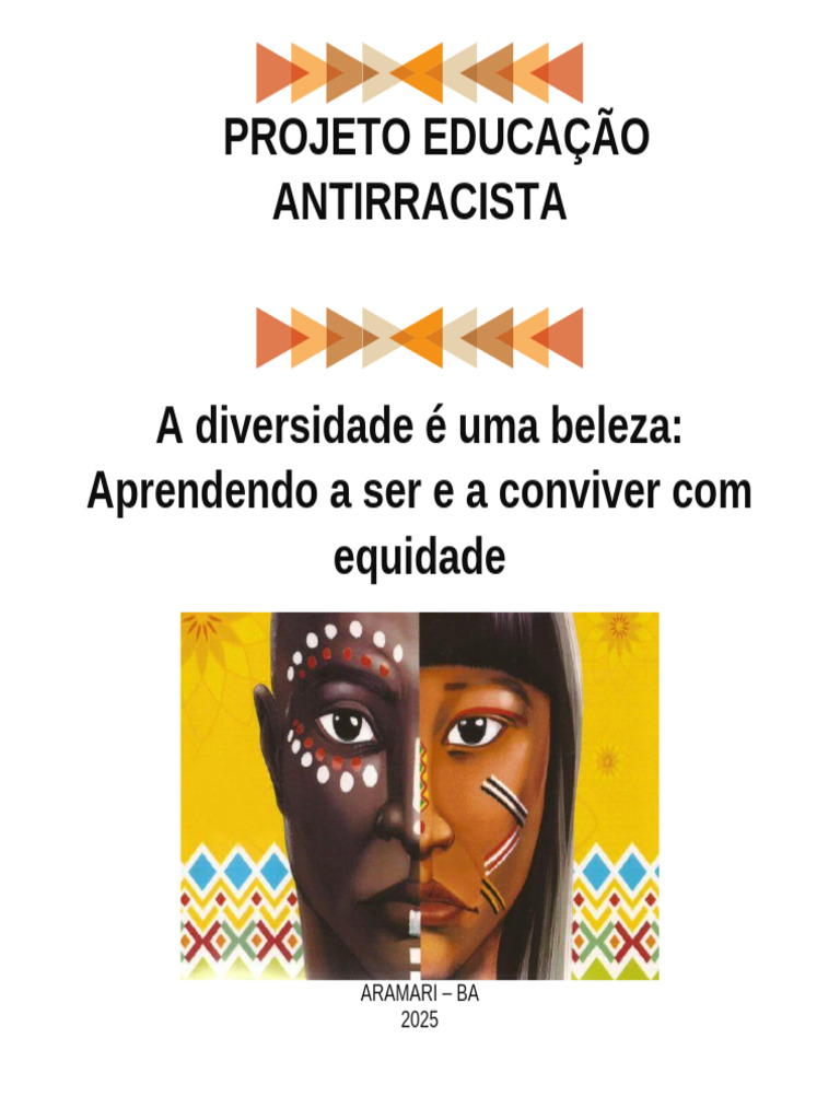 Projeto de Educação Antirracista 2025 | PDF | Racismo | Discriminação e ...