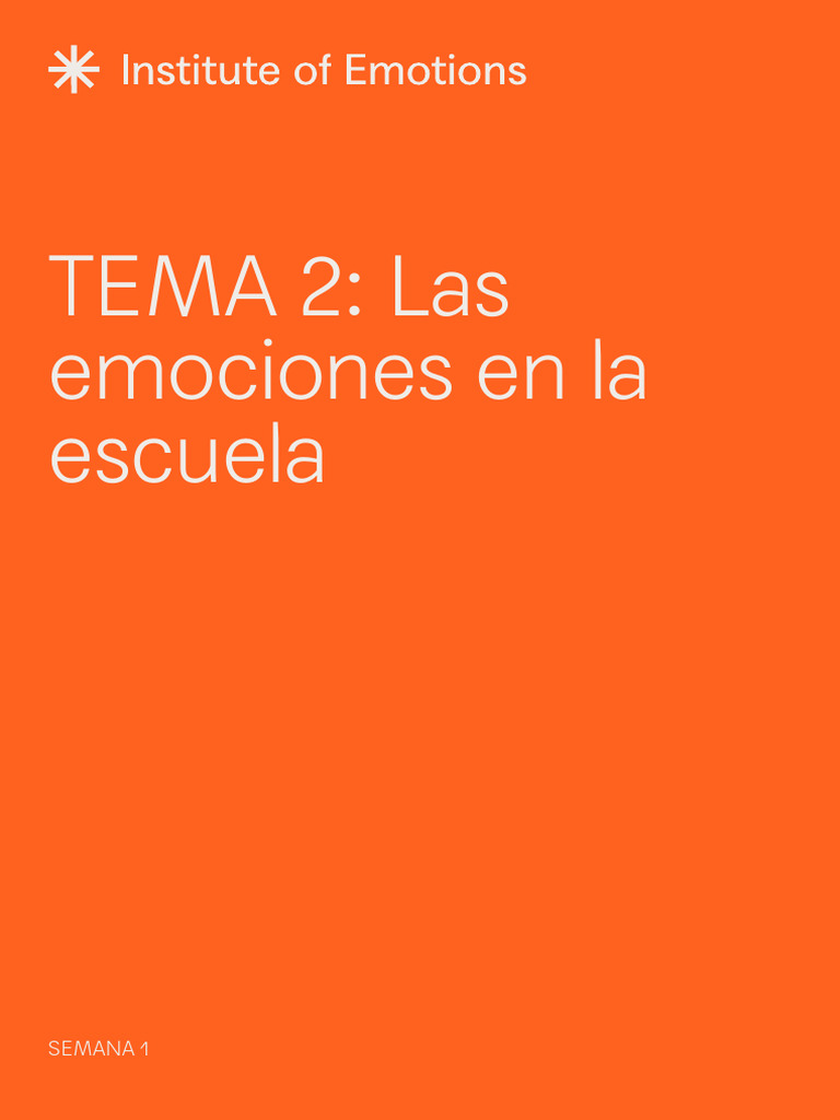 Semana 1 TEMA 2- Las Emociones en La Escuela | PDF | Las emociones ...