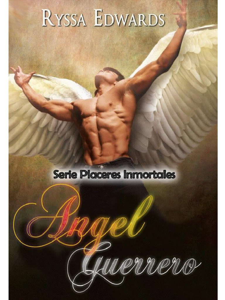 Angel Guerrero - Edwards Ryssa - Placeres Inmortales | PDF, image size:768x1024